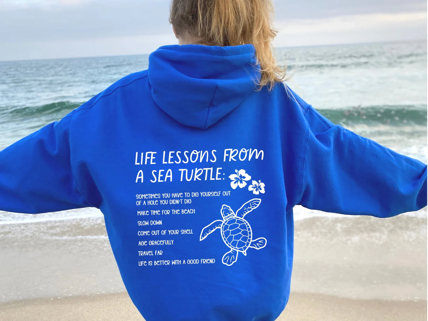 Lessons From A Sea Turtle Hoodie