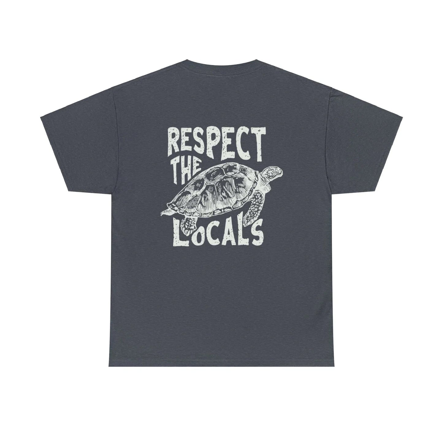 Respect The Locals Tee