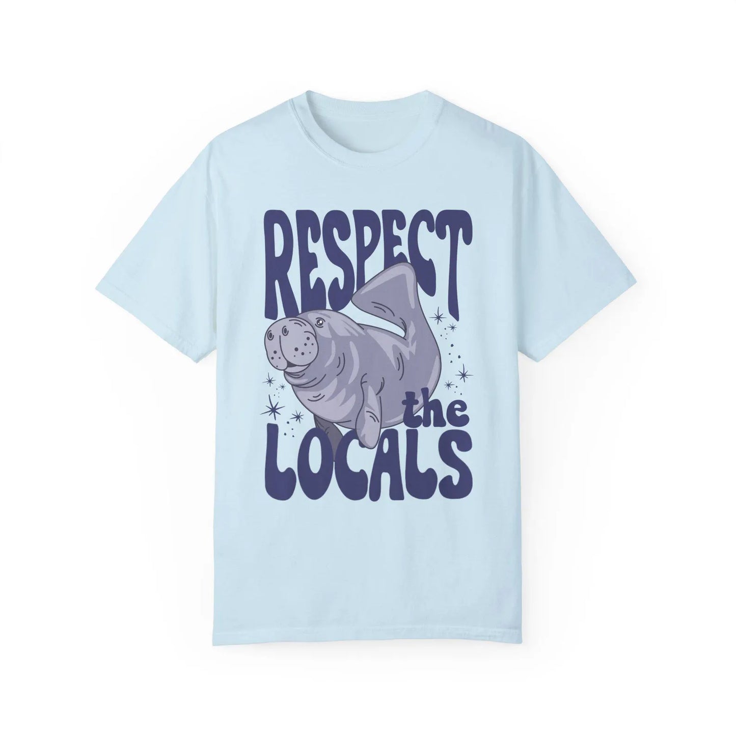 Manatee Respect the Locals Tee V3