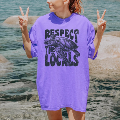 Respect The Locals Tee New