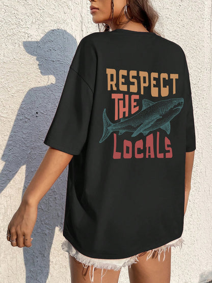 Respect The Locals Tee