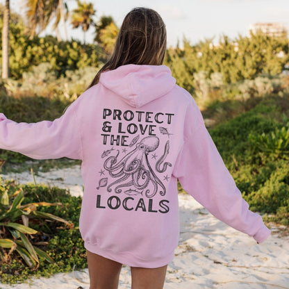 Octopus Protect & Love The Locals Hoodie