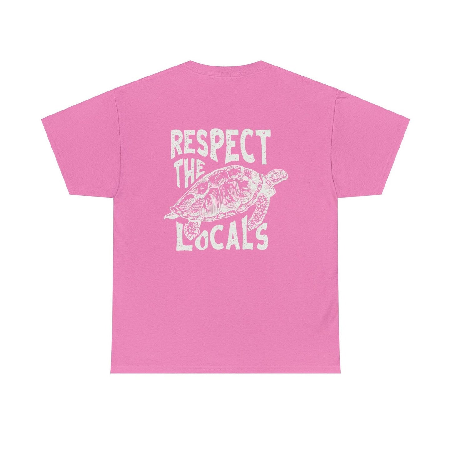Respect The Locals Tee