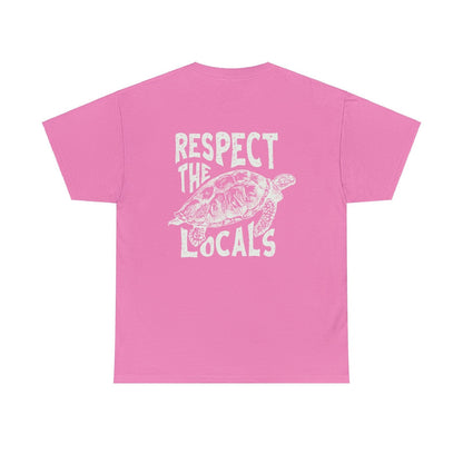 Respect The Locals Tee