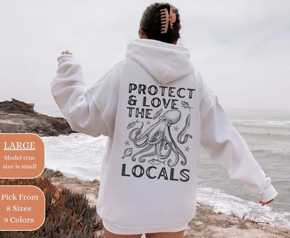 Octopus Protect & Love The Locals Hoodie
