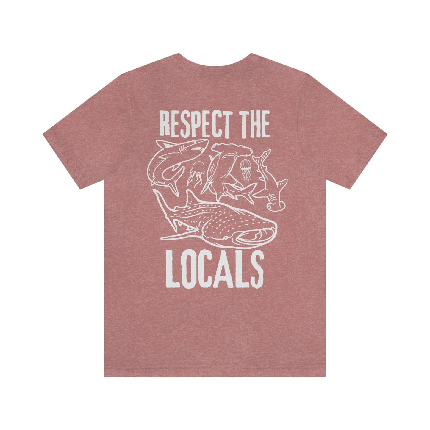 Respect The Locals Tee V5