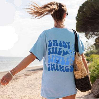 Enjoy The Little Things Tee V7