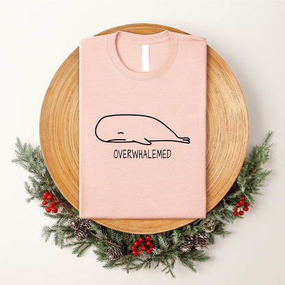 Overwhalemed Tee