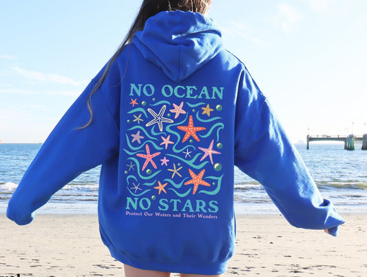 No Ocean No Stars Hoodie