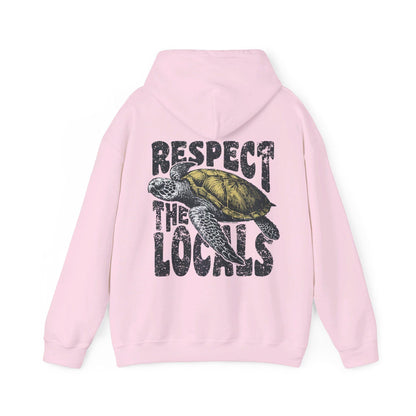 Respect The Locals Turtle Hoodie