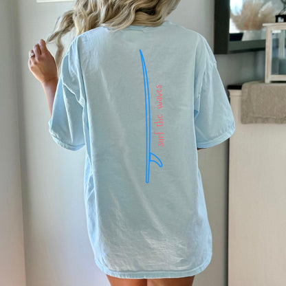 Surf The Waves Tee